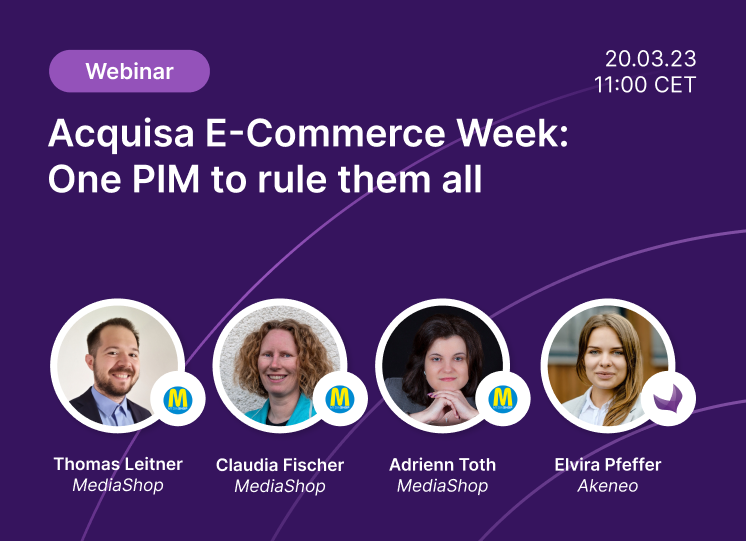 Acquisa_E-Commerce Week_One PIM to rule them all